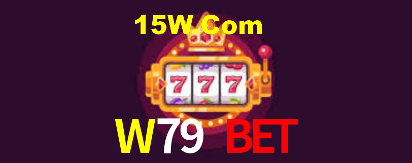 W79 Bet